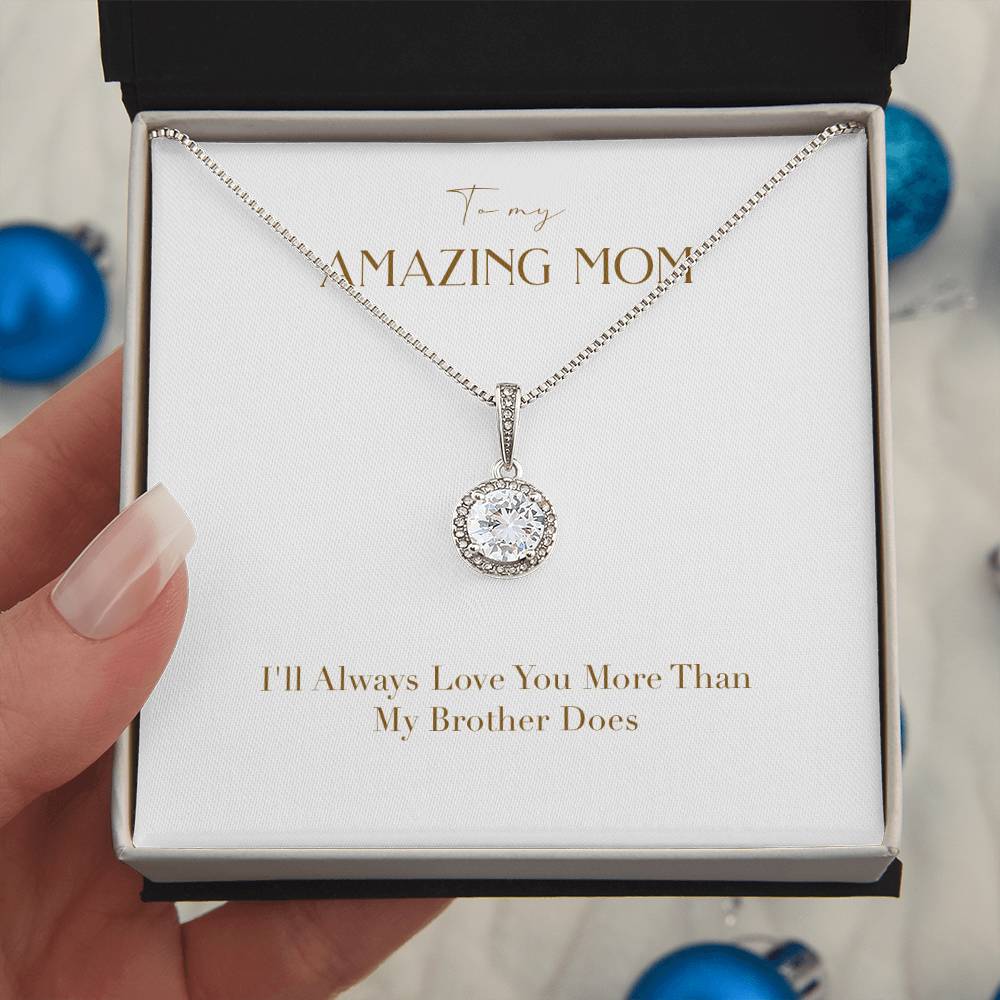Eternal Love Necklace - I'll Always Love You More Than My Brother Does