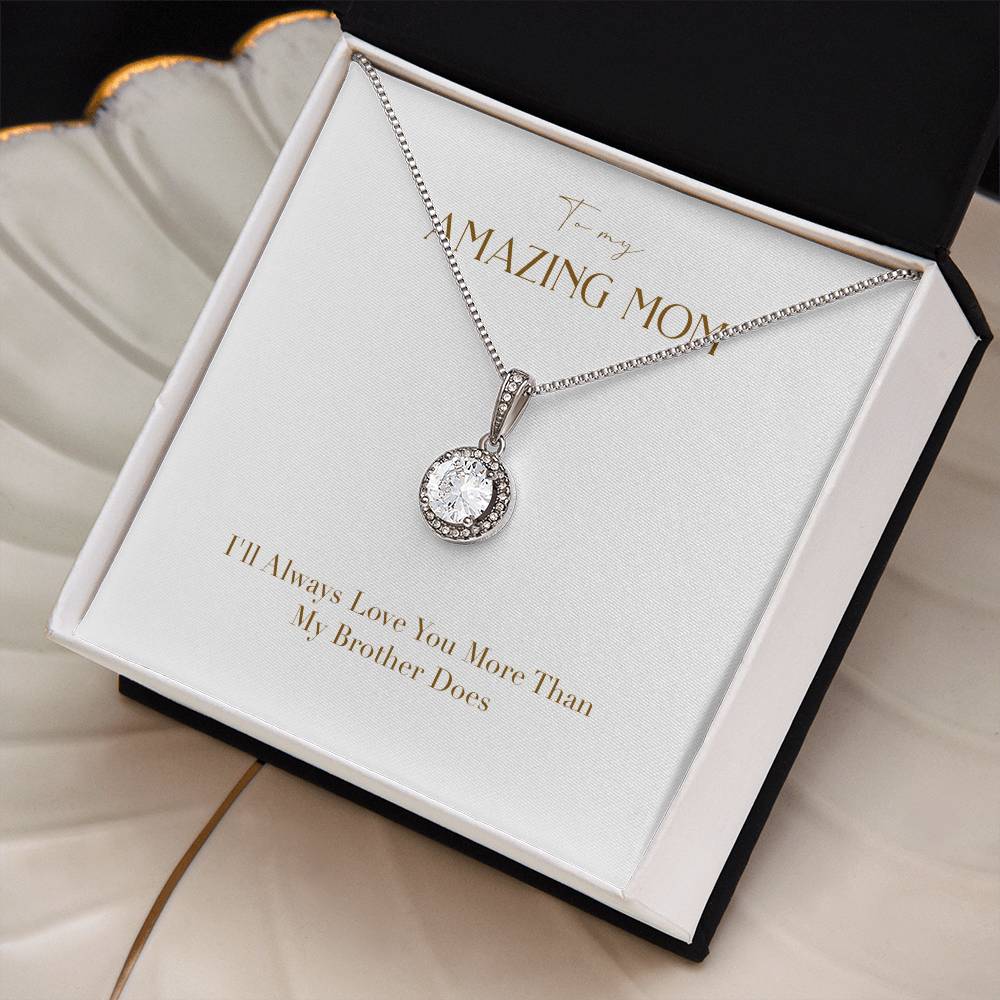 Eternal Love Necklace - I'll Always Love You More Than My Brother Does
