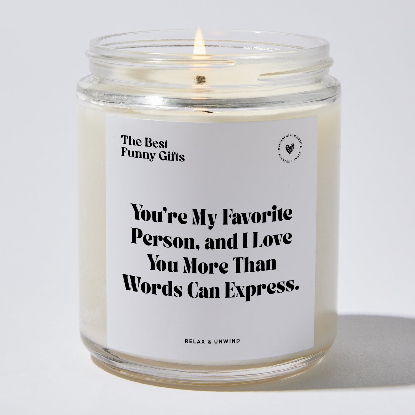 Anniversary Present - You're My Favorite Person, and I Love You More Than Words Can Express. - Candle
