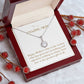 Eternal Love Necklace - Happy Mother's Day To The Woman Who Has Given Me Everything