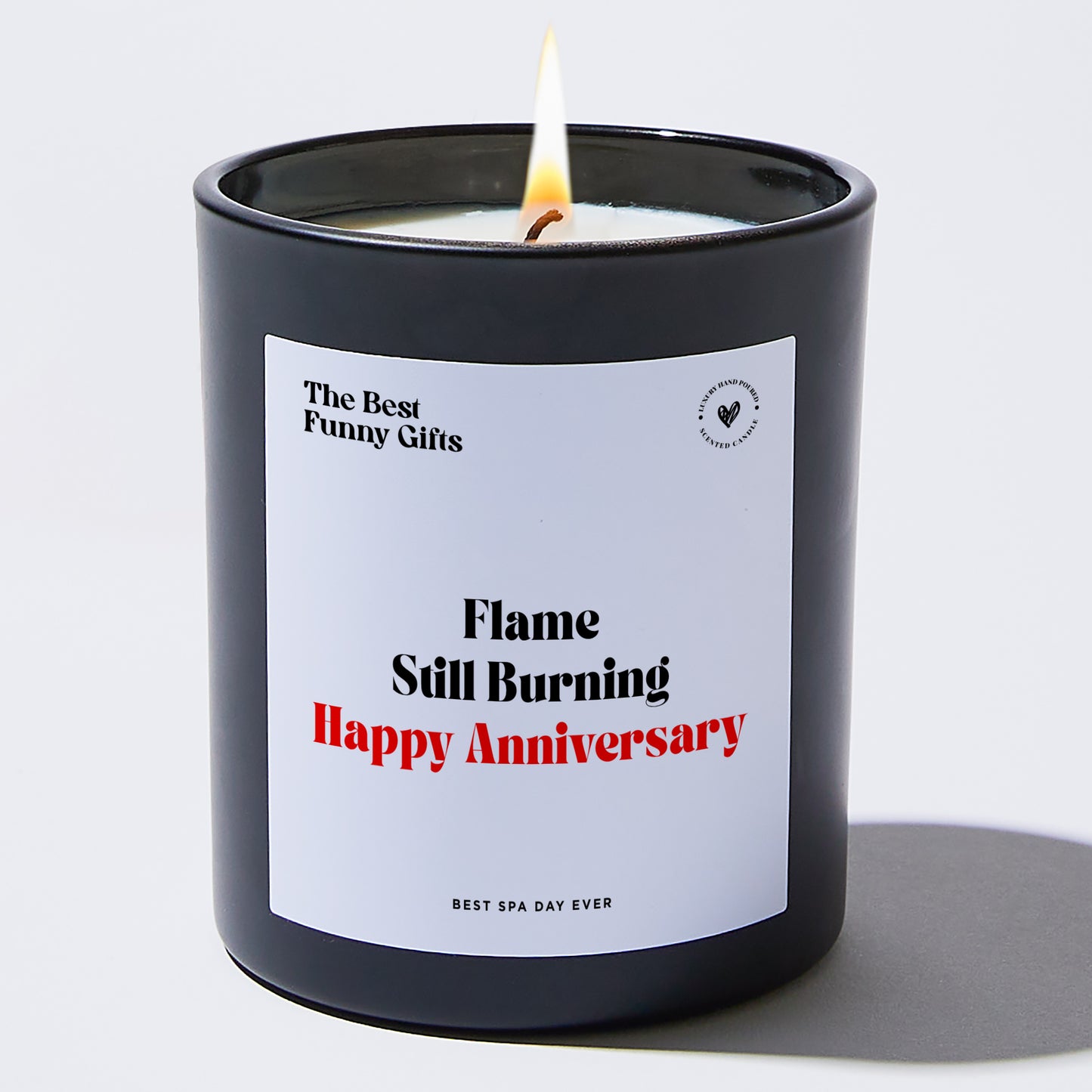 Anniversary Present - Flame Still Burning Happy Anniversary - Candle