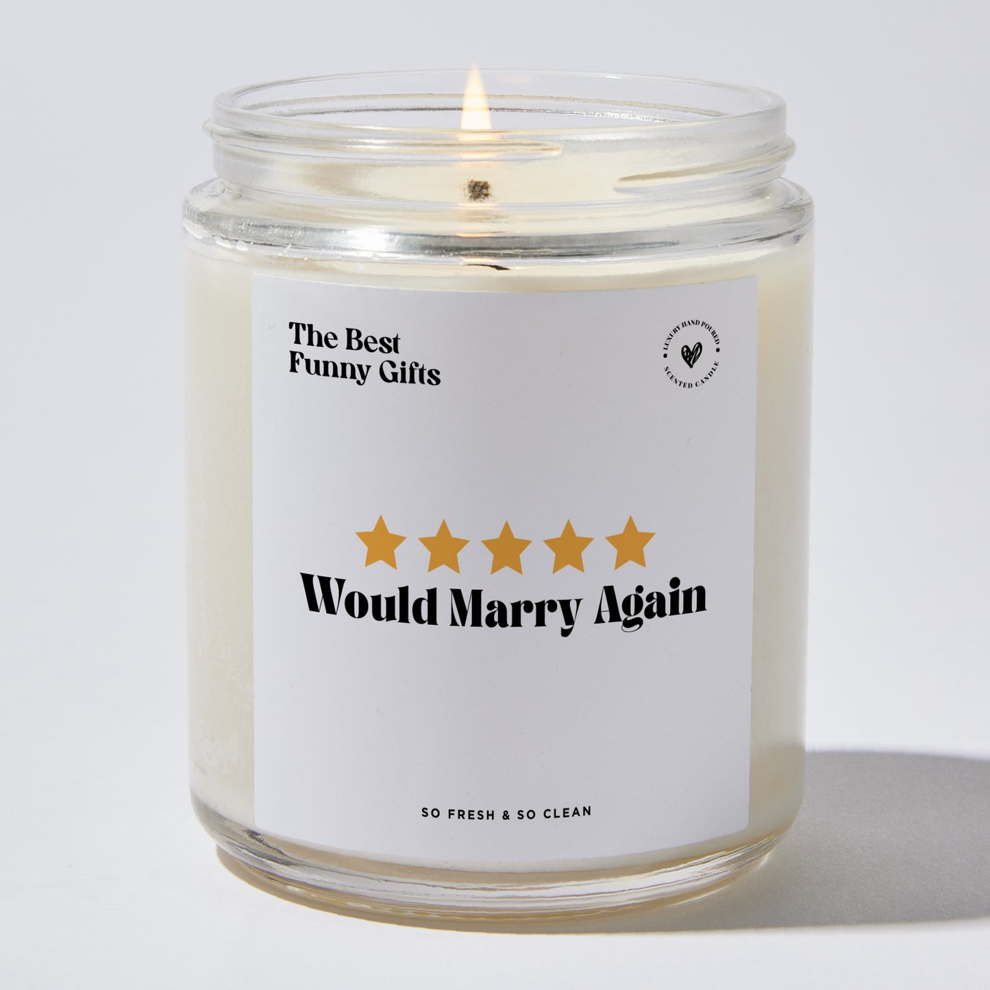 Anniversary Present - 5 Star Would Marry Again - Candle