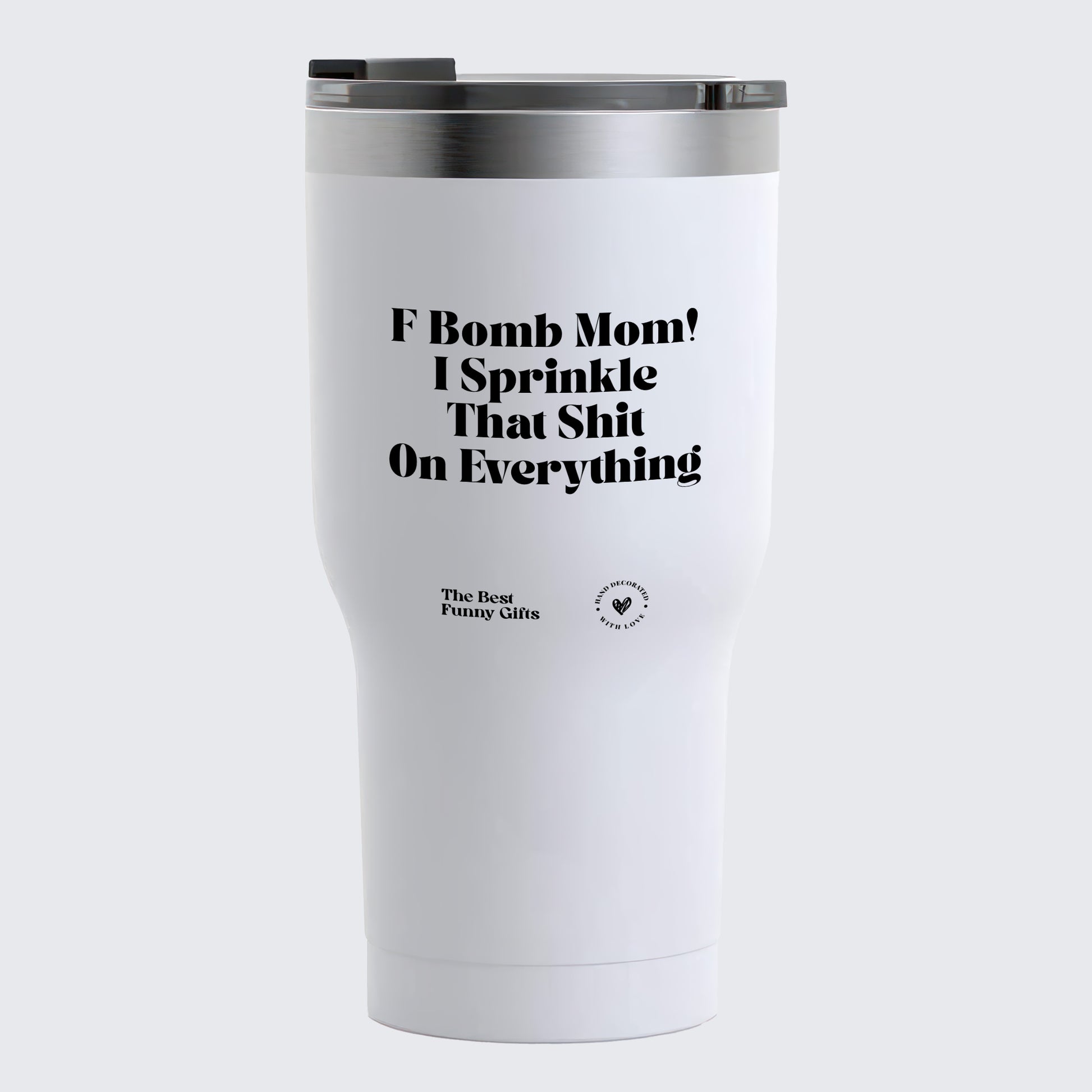 Coffee Tumbler I Make the Decisions Around Here Just Let Me Ask My Wife - The Best Funny Gifts